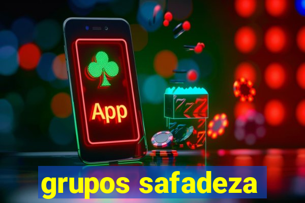 grupos safadeza